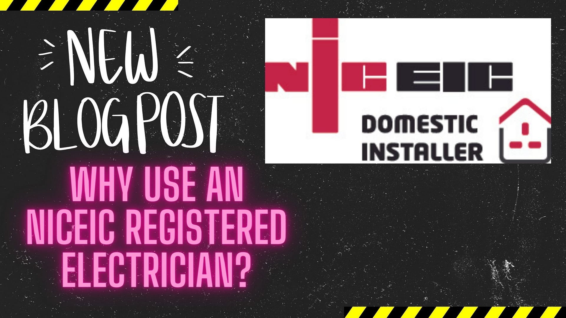 Why Use an NICEIC Registered Electrician? Swindon Electrician